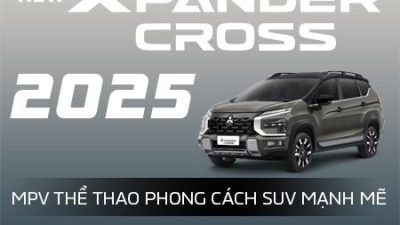 XPANDER CROSS 2025 – DIỆN MẠO MỚI, PHONG CÁCH MỚI